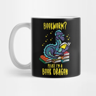 Bookworm Im A Book Dragon Mug